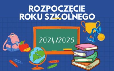 Rozpoczęcie roku szkolnego 2024/2025